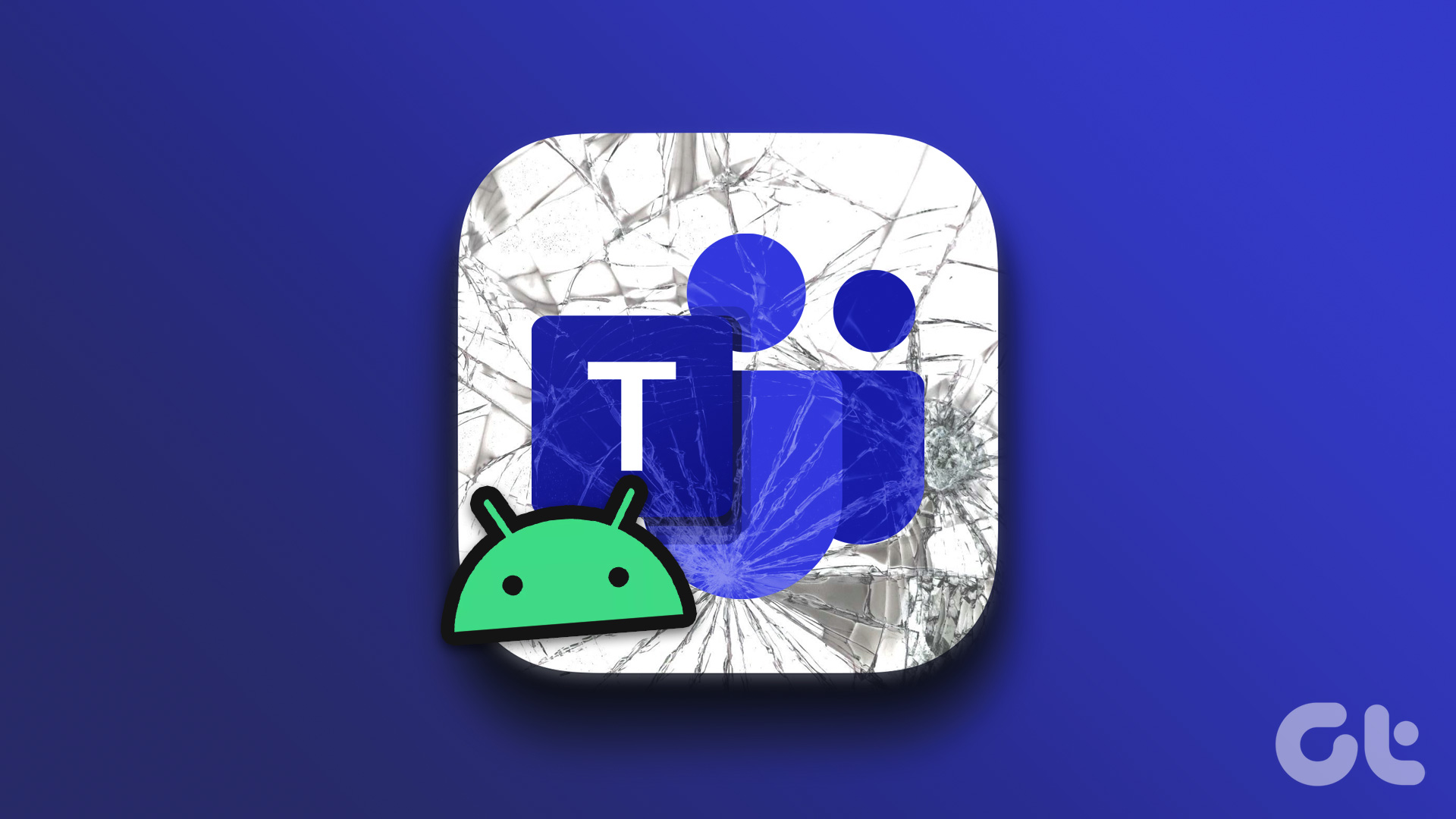 6 Ways to Fix Microsoft Teams App Not Working on Android