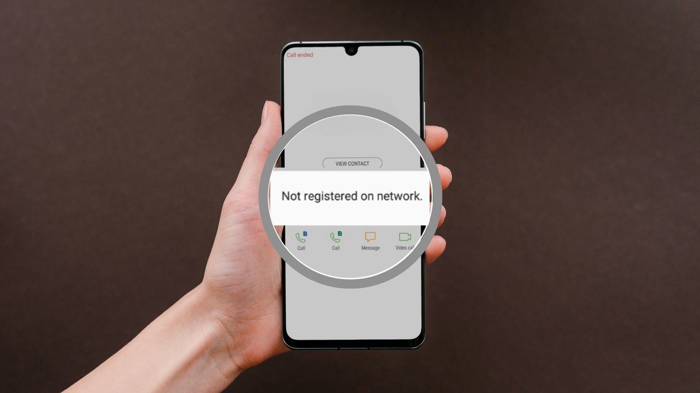 4 Ways to Fix “Not Registered on Network” Error on Samsung Galaxy Phones