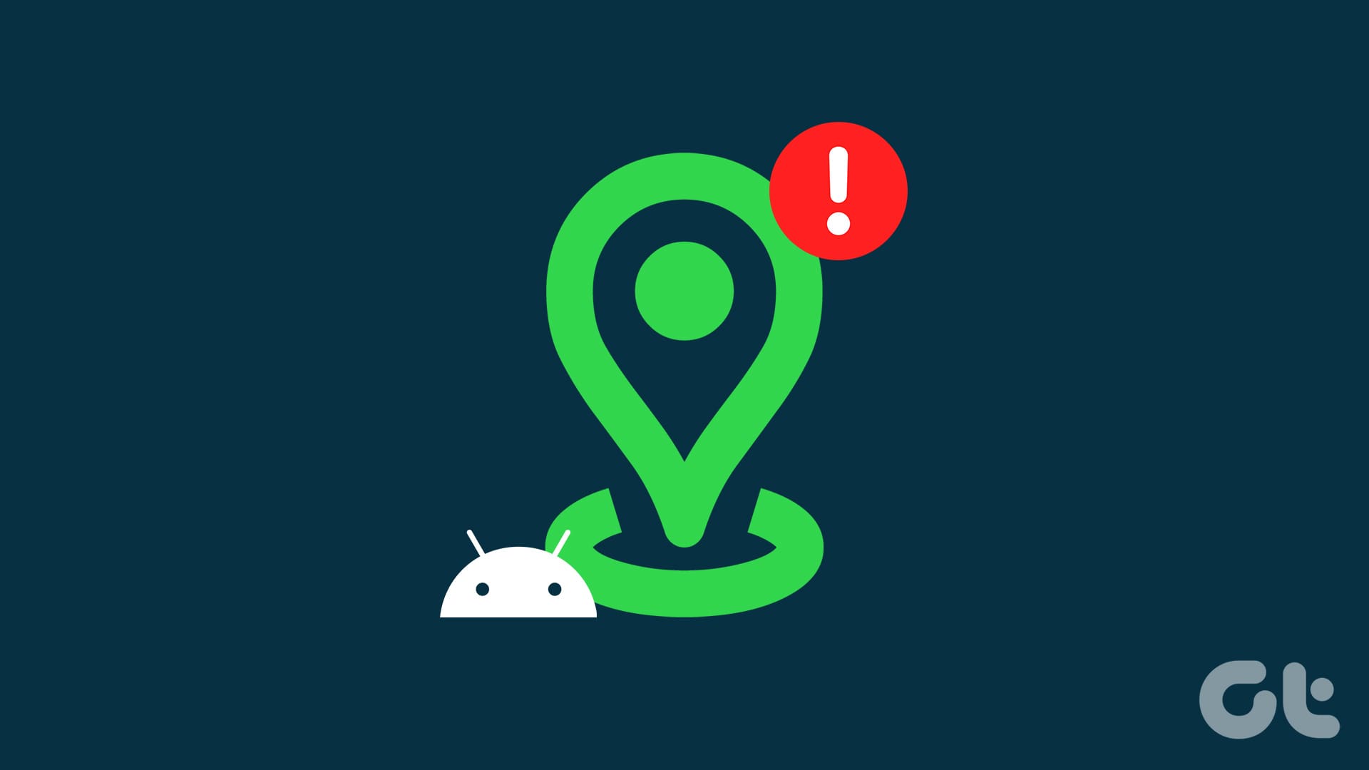 5 Ways to Fix Location Services Not Working on Android