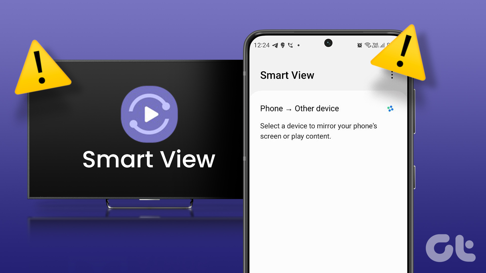 4 Best Ways to Fix Smart View Not Working on Samsung Galaxy Phones