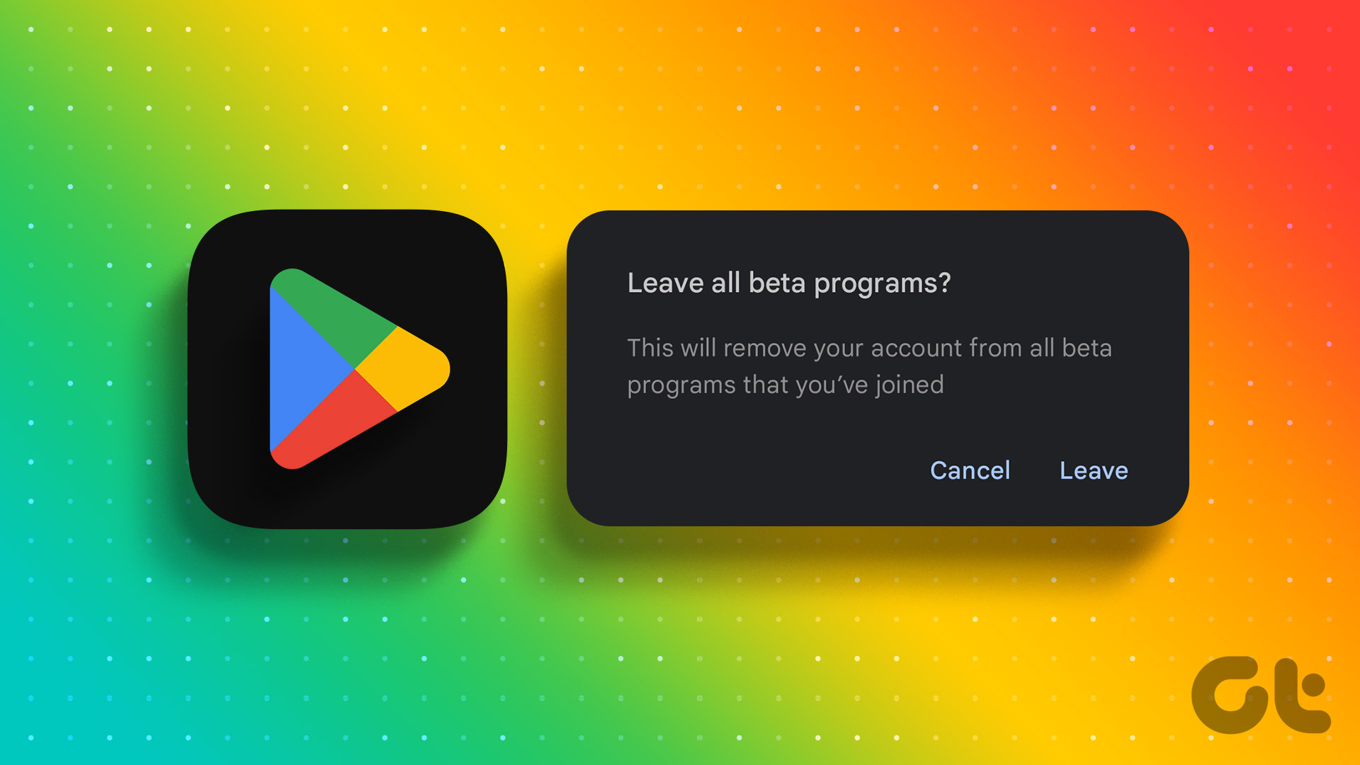 How to Leave Beta Program on Google Play Store