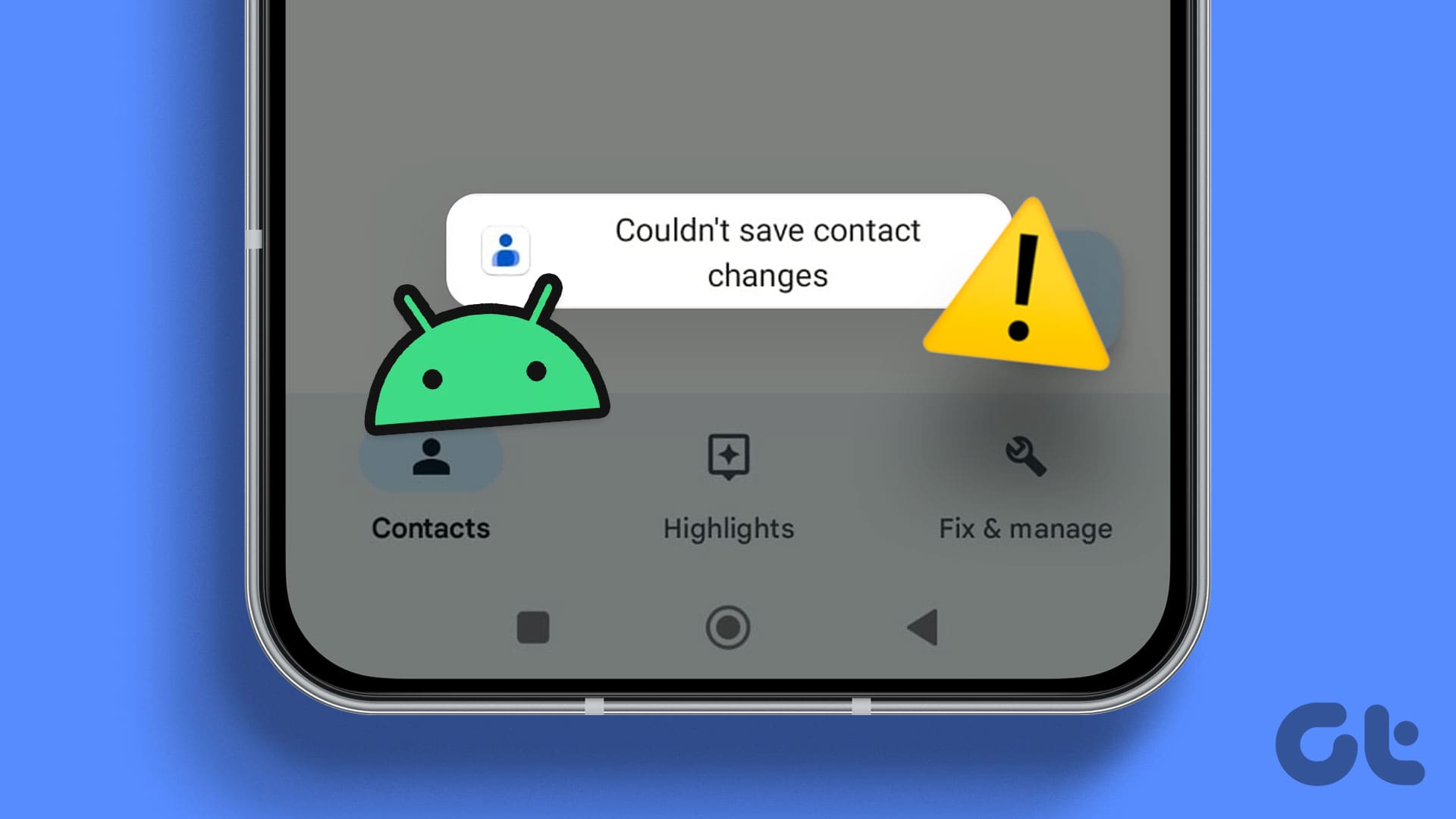 4 Fixes for Android Not Saving Contacts