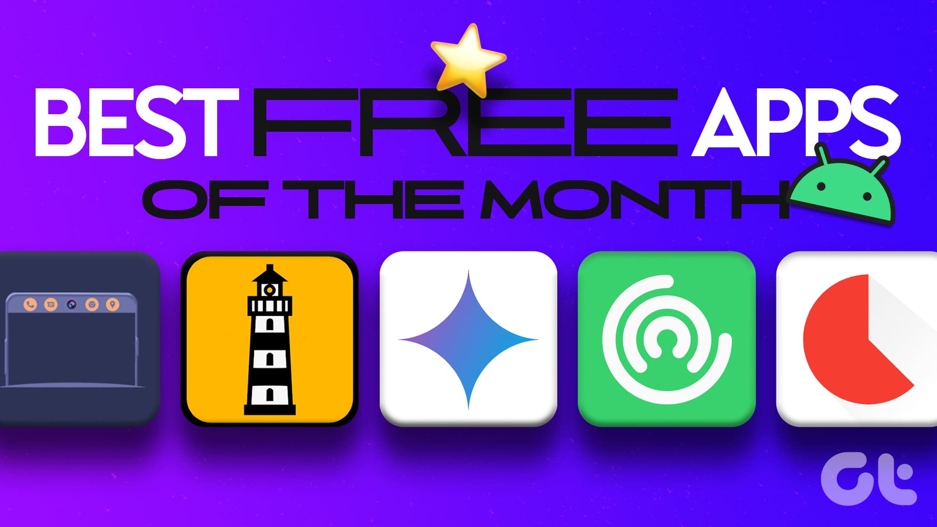 7 Best Free Android Apps to Try in March 2024