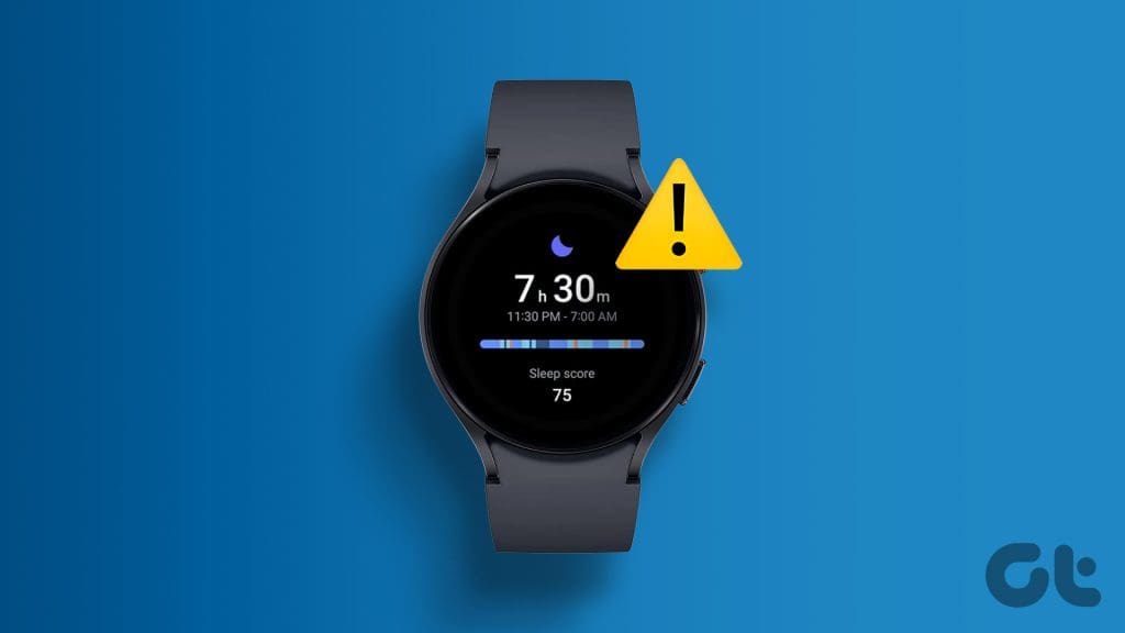 Top 7 Ways to Fix Samsung Galaxy Watch Not Recording Sleep illustration 2